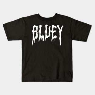 Bluey metal Kids T-Shirt